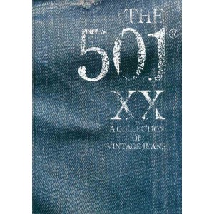 THE 501XX A COLLECTIONS OF VINTAGE JEANS